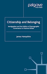 Citizenship and Belonging - James Hampshire - E-Book