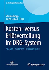 Kosten- versus Erlösverteilung im DRG-System -  - E-Book