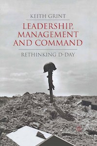 Leadership, Management and Command - K. Grint - E-Book