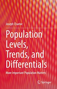 Population Levels, Trends, and Differentials - Joseph Chamie - E-Book