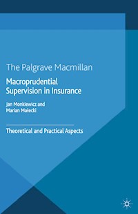 Macroprudential Supervision in Insurance -  - E-Book