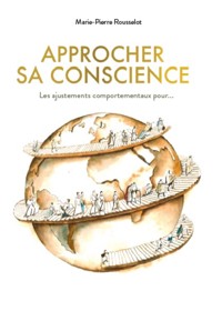 Approcher sa conscience - Marie-Pierre Rousselot - E-Book