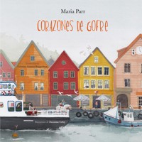 Corazones de gofre - Maria Parr - Hörbuch