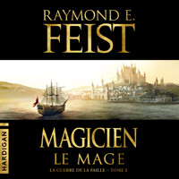 Magicien - Le Mage - Raymond E Feist - Hörbuch