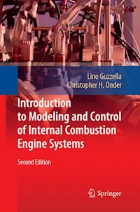 Introduction to Modeling and Control of Internal Combustion Engine Systems - Lino Guzzella - E-Book
