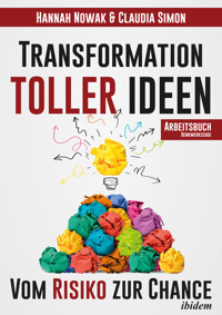 Transformation toller Ideen - Claudia Simon - E-Book