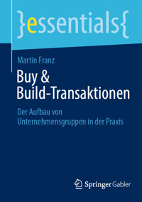 Buy & Build-Transaktionen - Franz Martin - E-Book
