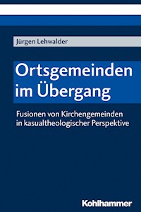 Ortsgemeinden im Übergang - Jürgen Lehwalder - E-Book