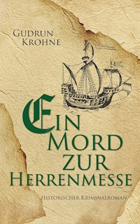 Ein Mord zur Herrenmesse - Gudrun Krohne - E-Book