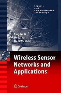 Wireless Sensor Networks and Applications -  - E-Book