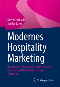 Modernes Hospitality Marketing - Oliver Errichiello - E-Book