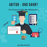 Abitur - und dann? - Noah König - Hörbuch