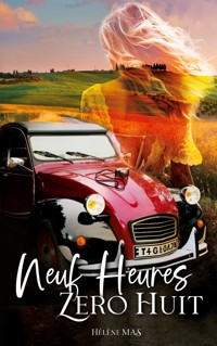 Neuf heures zéro huit - Hélène MAS - E-Book