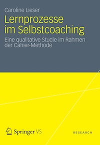 Lernprozesse im Selbstcoaching - Caroline Lieser - E-Book