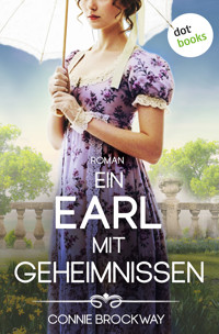 Ein Earl mit Geheimnissen - Connie Brockway - E-Book