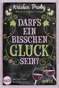 Darf's ein bisschen Glück sein? - Kristen Proby - E-Book