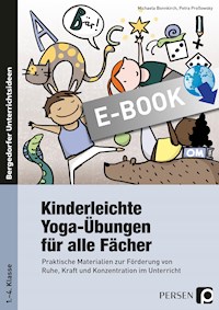 Kinderleichte Yoga-Übungen für alle Fächer - Michaela Bonnkirch - E-Book