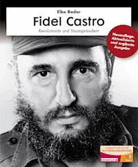 Fidel Castro inkl. Hörbuch - Elke Bader - E-Book