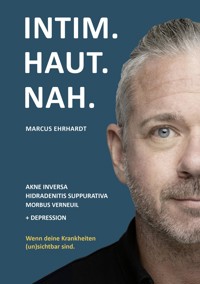 Intim.Haut.Nah. - Marcus Ehrhardt - E-Book