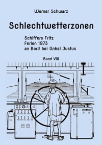 Schiffers Fritz - Werner Schwarz - E-Book