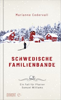 Schwedische Familienbande - Marianne Cedervall - E-Book