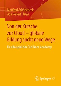 Von der Kutsche zur Cloud – globale Bildung sucht neue Wege - - E-Book