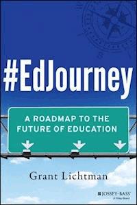 #EdJourney - Grant Lichtman - E-Book