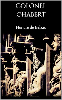 Colonel Chabert - Honore de Balzac - E-Book