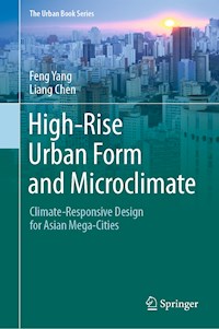 High-Rise Urban Form and Microclimate - Feng Yang - E-Book