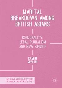 Marital Breakdown among British Asians - Kaveri Qureshi - E-Book