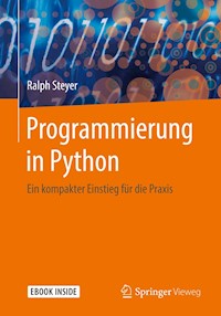 Programmierung in Python - Ralph Steyer - E-Book