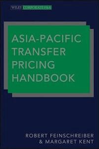 Asia-Pacific Transfer Pricing Handbook - Robert Feinschreiber - E-Book
