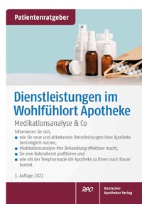 Dienstleistungen im Wohlfühlort Apotheke - Monika Raulf - E-Book
