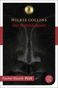 Der Monddiamant - Wilkie Collins - E-Book