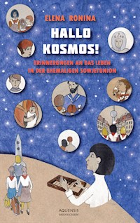 Hallo Kosmos - Elena Ronina - E-Book