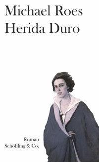 Herida Duro - Michael Roes - E-Book