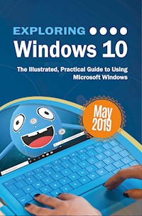 Exploring Windows 10 May 2019 Edition - Kevin Wilson - E-Book