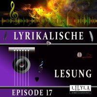 Lyrikalische Lesung Episode 17 - Christian Morgenstern - Hörbuch