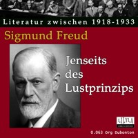 Jenseits des Lustprinzips - Sigmund Freud - Hörbuch