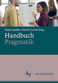 Handbuch Pragmatik -  - E-Book
