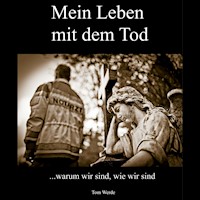 Mein Leben mit dem Tod - Tom Werde - Hörbuch