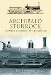 Archibald Sturrock - Tony Vernon - E-Book