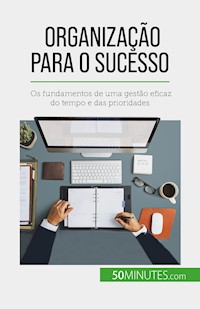 Organização para o sucesso - Isabelle Aussant - E-Book