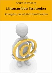 Listenaufbau Strategien - Andre Sternberg - E-Book