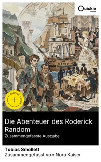 Die Abenteuer des Roderick Random (Zusammengefasste Ausgabe) - Tobias Smollett - E-Book