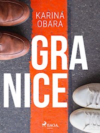 Granice - Karina Obara - E-Book