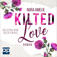 Kilted Love - Nora Amelie - Hörbuch
