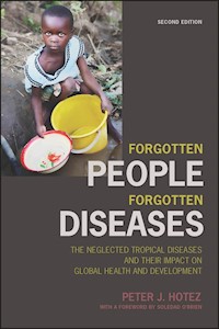 Forgotten People, Forgotten Diseases - Peter J. Hotez - E-Book