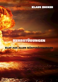 Herbstübungen - Klaus Becker - E-Book