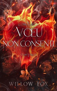 Vœu Non Consenti - Willow Fox - E-Book